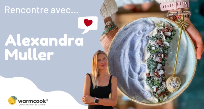 Rencontre avec Alexandra Muller