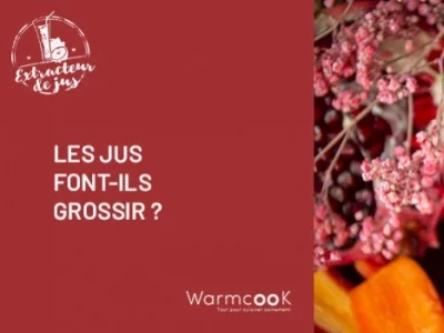 Les jus de fruits et légumes font-ils grossir ?