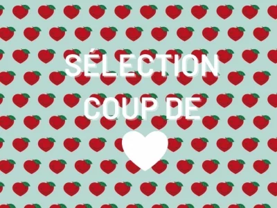 Notre sélection coup de coeur